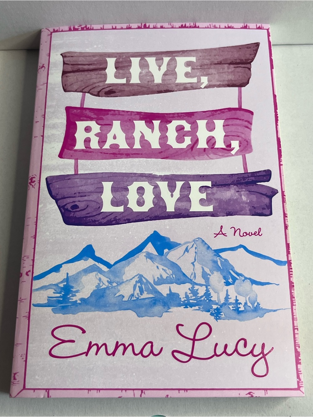 Live, Ranch, Love by Emma Lucy (Willow Ridge, Bk 1)